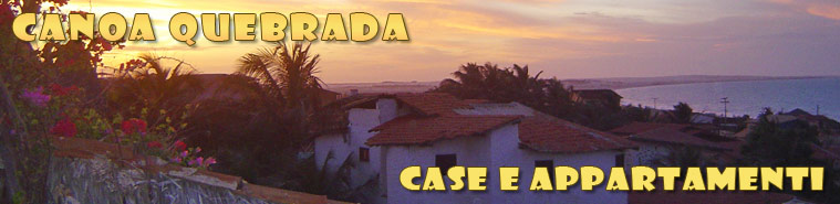 Case e appartamenti in Canoa Quebrada